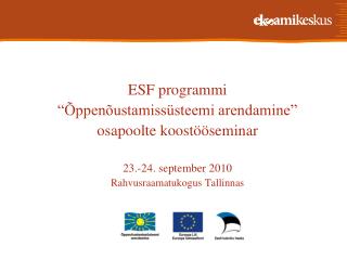 ESF programmi “Õppenõustamissüsteemi arendamine” osapoolte koostööseminar