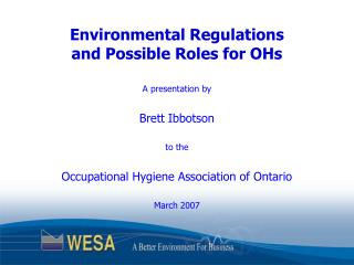 Environmental Regulations and Possible Roles for OHs