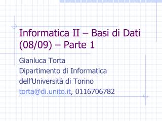 Informatica II – Basi di Dati (08/09) – Parte 1