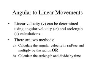 Angular to Linear Movements