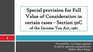 Special provision for Full Value of Consideration in certain cases - Section 50C