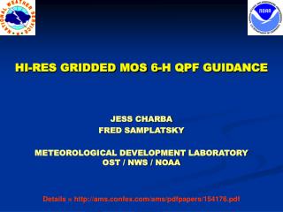 HI-RES GRIDDED MOS 6-H QPF GUIDANCE