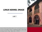 LINUX KERNEL IMAGE