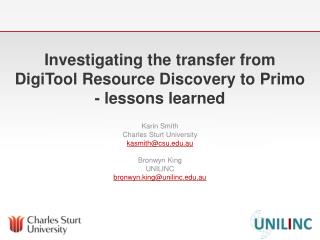 Investigating the transfer from DigiTool Resource Discovery to Primo - lessons learned