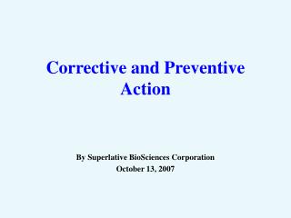 Corrective and Preventive Action