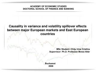 ACADEMY OF ECONOMIC STUDIES DOCTORAL SCHOOL OF FINANCE AND BANKING