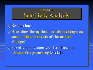 Chapter 8 Sensitivity Analysis