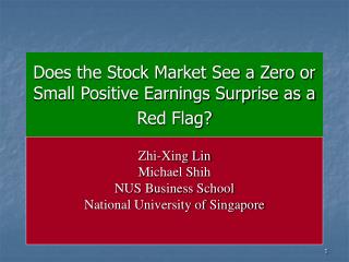 Does the Stock Market See a Zero or Small Positive Earnings Surprise as a Red Flag?