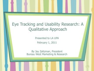 Eye Tracking and Usability Research: A Qualitative Approach