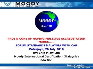 PROs &amp; CONs OF HAVING MULTIPLE ACCREDITATION MARKS…… FORUM STANDARDS MALAYSIA WITH CAB