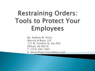 Restraining Orders: Tools to Protect Your Employees