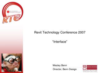 Revit Technology Conference 2007 “Interface”