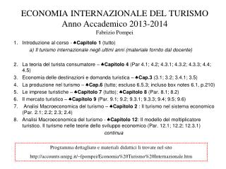 ECONOMIA INTERNAZIONALE DEL TURISMO Anno Accademico 2013-2014 Fabrizio Pompei