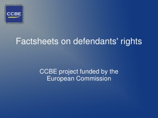 Factsheets on defendants' rights