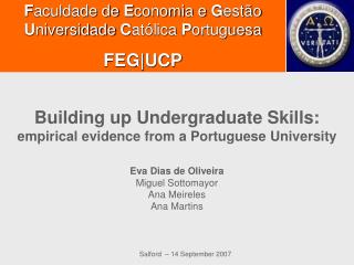 Building up Undergraduate Skills: empirical evidence from a Portuguese University