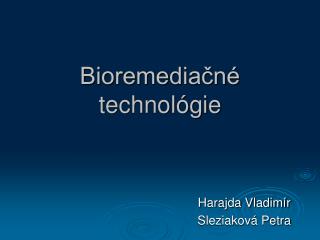 Bioremediačné technológie