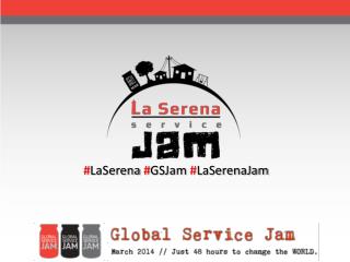 # LaSerena # GSJam # LaSerenaJam