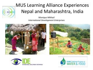 MUS Learning Alliance Experiences Nepal and Maharashtra, India