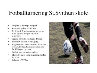 Fotballturnering St.Svithun skole