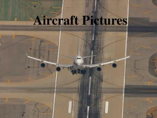 Aircraft Pictures