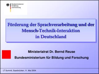 Förderung der Sprachverarbeitung und der Mensch-Technik-Interaktion in Deutschland