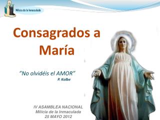 Consagrados a María