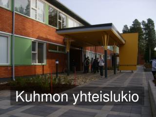 Kuhmon yhteislukio