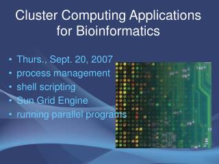 Cluster Computing Applications for Bioinformatics