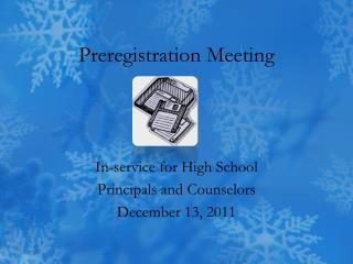 Preregistration Meeting