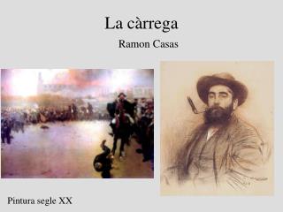 La càrrega