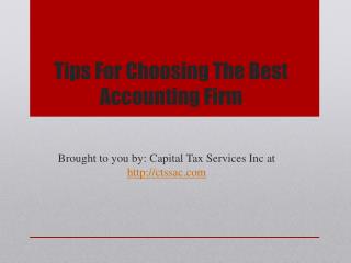 Tips For Choosing The Best Accounting Firm