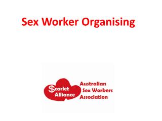 Sex Worker Organising