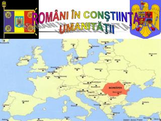 ROMÂNI ÎN CONŞTIINŢA UMANITĂŢII