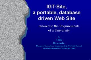 IGT-Site, a portable, database driven Web Site