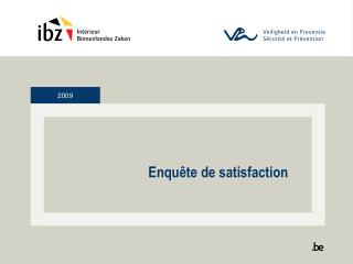 Enquête de satisfaction