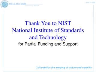 Thank You to NIST National Institute of Standards and Technology