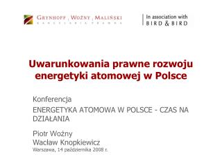 Uwarunkowania prawne rozwoju energetyki atomowej w Polsce