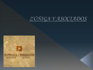 ZÚÑIGA Y ASOCIADOS