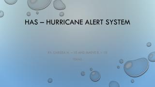 HAS – Hurricane Alert System