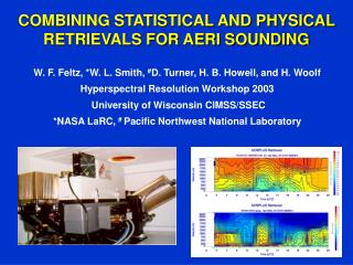 COMBINING STATISTICAL AND PHYSICAL RETRIEVALS FOR AERI SOUNDING