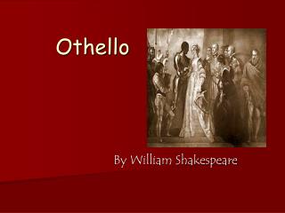 Othello