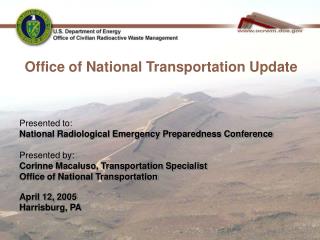 Office of National Transportation Update