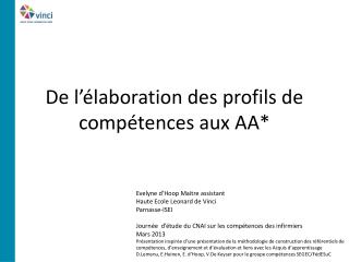 De l’élaboration des profils de compétences aux AA*