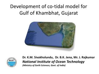Development of co-tidal model for Gulf of Khambhat, Gujarat