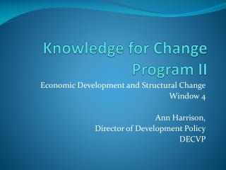 Knowledge for Change Program II