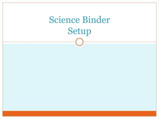 Science Binder Setup