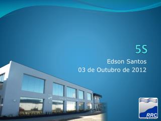 Edson Santos 03 de Outubro de 2012