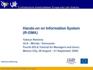Hands-on on Information System (R-GMA)