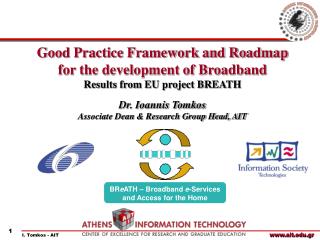 Good Practice Framework and Roadmap for the development of Broadband