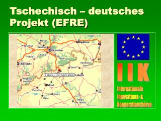 Tschechisch – deutsches Projekt (EFRE)
